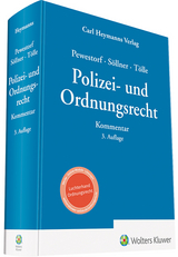 Polizei- und Ordnungsrecht - Pewestorf, Adrian; Söllner, Sebastian; Tölle, Oliver