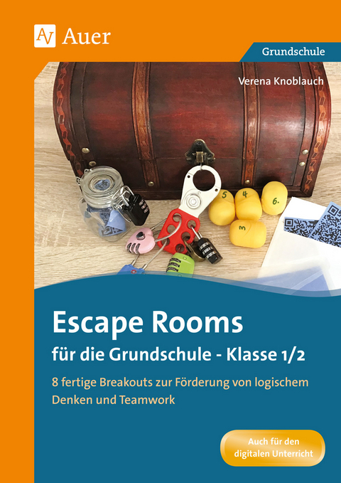 Escape Rooms für die Grundschule - Klasse 1/2 - Verena Knoblauch