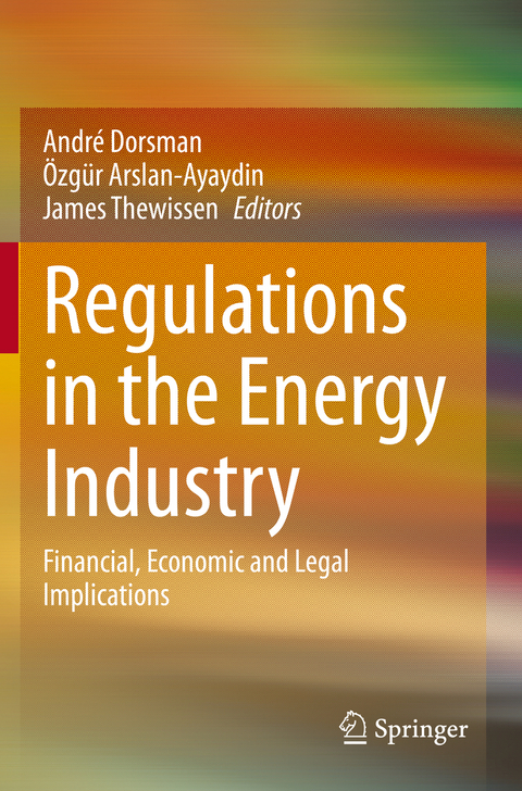 Regulations in the Energy Industry - 