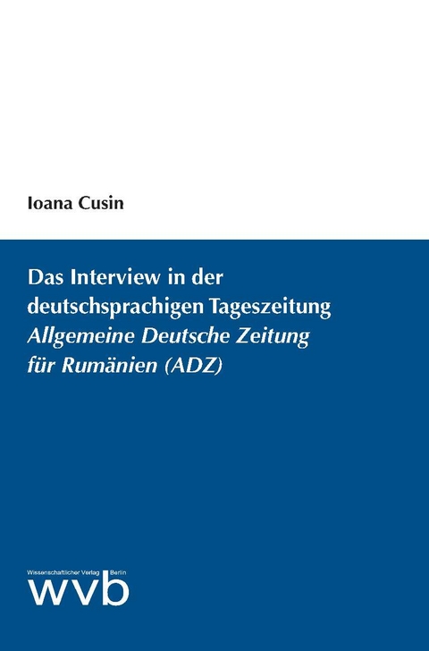 Das Interview in der deutschsprachigen Tageszeitung Allgemeine Deutsche Zeitung für Rumänien (ADZ) - Ioana Cusin