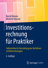Investitionsrechnung für Praktiker - Heesen, Bernd; Heesen, Michelle Julia