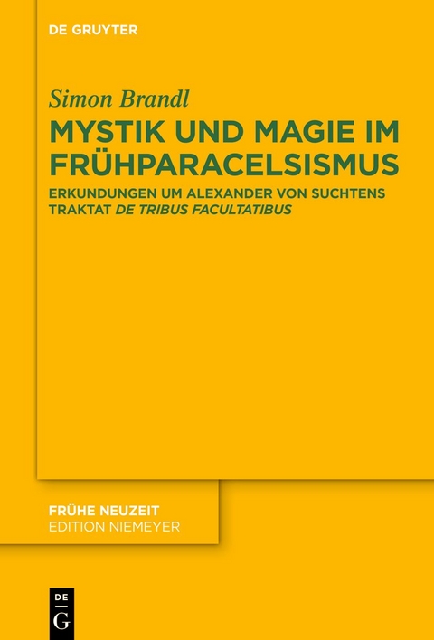 Mystik und Magie im Frühparacelsismus - Simon Brandl
