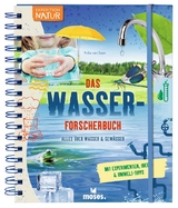 Das Wasser-Forscherbuch - Anita van saan