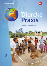 Diercke Praxis SI - Arbeits- und Lernbuch: Ausgabe 2022 für Rheinland-Pfalz - Martin Borzner, Andreas Bremm, Erik Elvenich, Hendrik Förster, Peter Gaffga, Guido Hoffmeister, Norma Kreuzberger, Wolfgang Latz, Jens Mayenfels, Rita Tekülve