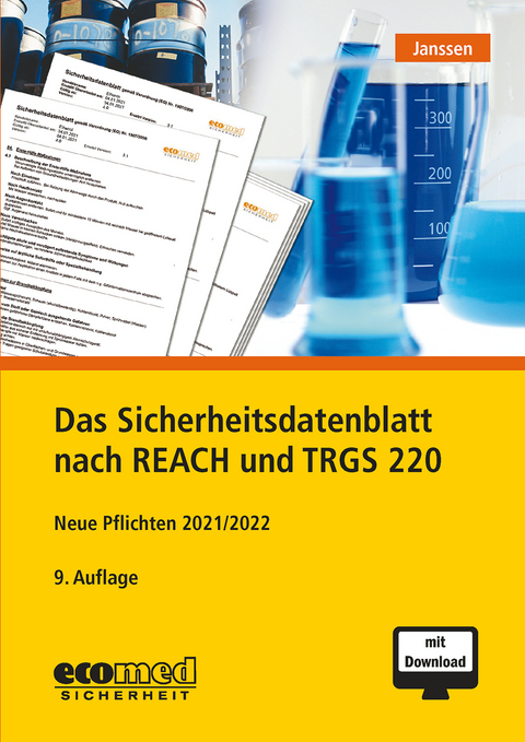 Das Sicherheitsdatenblatt nach REACH und TRGS 220 - Gabriele Janssen