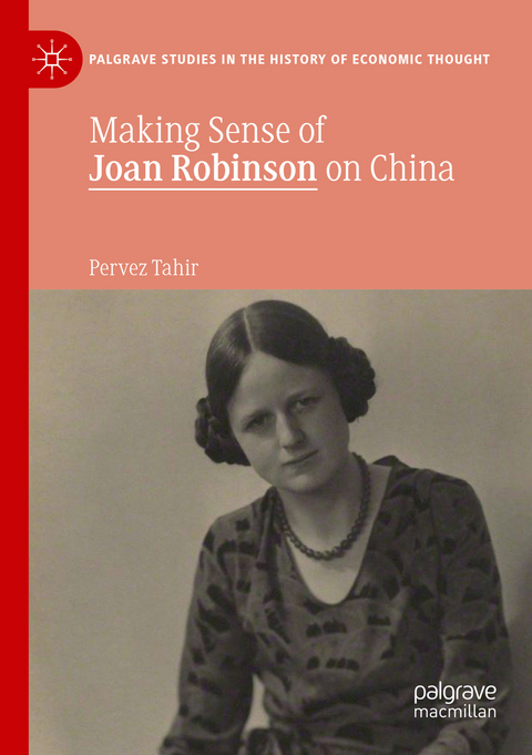 Making Sense of Joan Robinson on China - Pervez Tahir