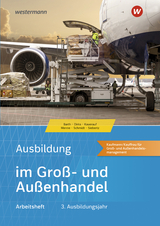 Ausbildung im Groß- und Außenhandel - Menne, Jörn; Schmidt, Christian; Schmidt, Christian; Menne, Jörn; Kauerauf, Nils; Dirks, Maris; Siebertz, Sarah-Katharina; Barth, Klaus-Peter