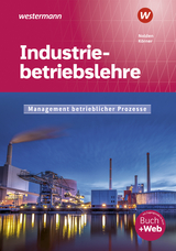 Industriebetriebslehre - Management betrieblicher Prozesse - Nolden, Rolf-Günther; Körner, Peter; Nolden, Rolf-Günther