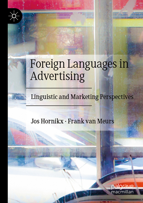 Foreign Languages in Advertising - Jos Hornikx, Frank van Meurs