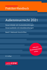 Praktiker-Handbuch Außensteuerrecht 2021, 2 Bde., 45.A. - 