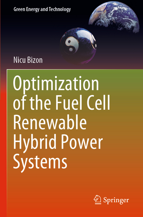 Optimization of the Fuel Cell Renewable Hybrid Power Systems - Nicu Bizon