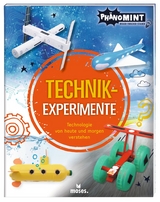 PhänoMINT Technik-Experimente - Nick Arnold