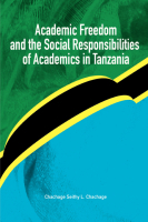 Academic Freedom and the Social Responsibilities of Academics in Tanzania - 