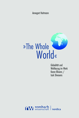 »The Whole World« - Annegret Heitmann