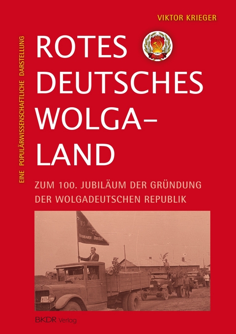 Rotes deutsches Wolgaland - Viktor Krieger