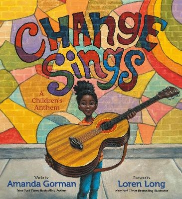 Change Sings - Amanda Gorman