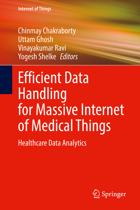 Efficient Data Handling for Massive Internet of Medical Things - 