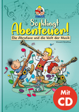 So klingt Abenteuer ! (inkl. CD) - Vincent Strehlow