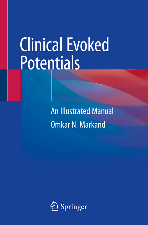 Clinical Evoked Potentials - Omkar N. Markand