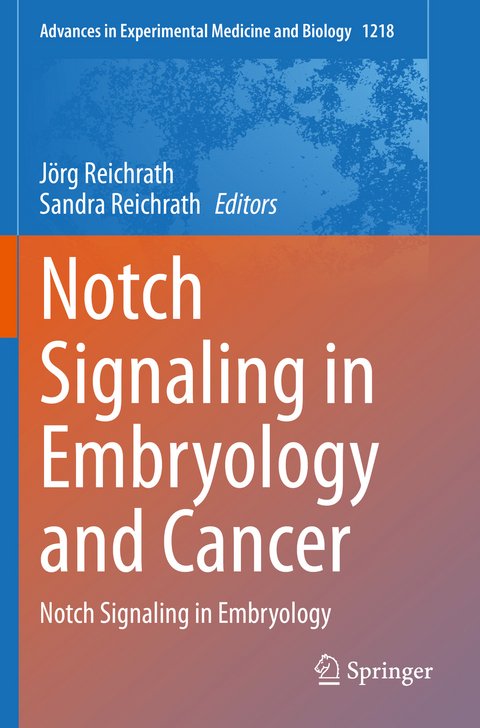 Notch Signaling in Embryology and Cancer - 