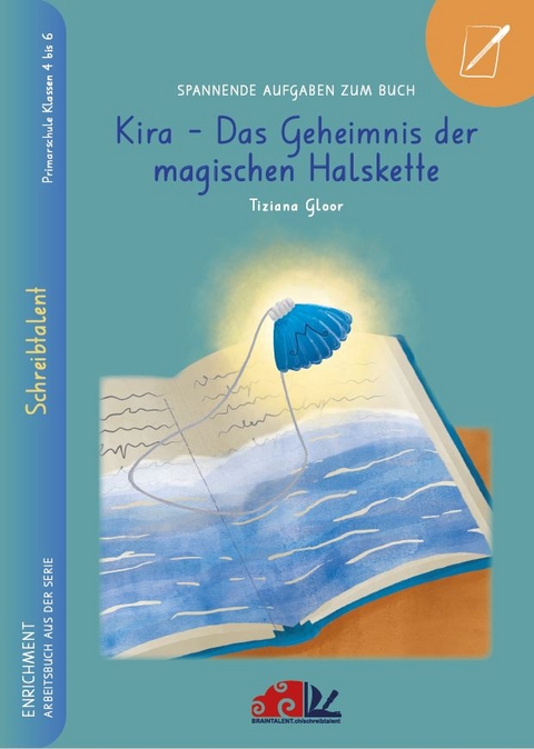 Spannende Aufgaben zum Buch "Kira - Das Geheimnis der magischen Halskette - Gloor Tiziana