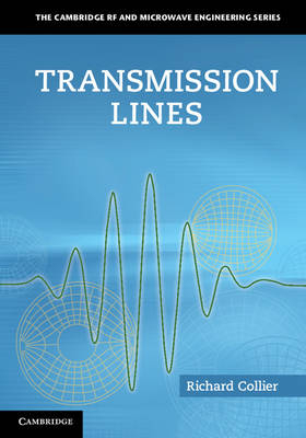 Transmission Lines -  Richard (University of Cambridge) Collier