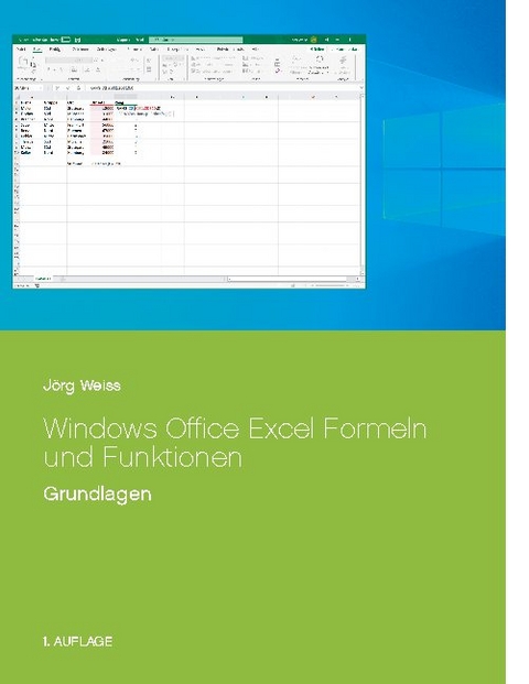 Windows Office Excel Formeln und Funktionen - Jörg Weiss