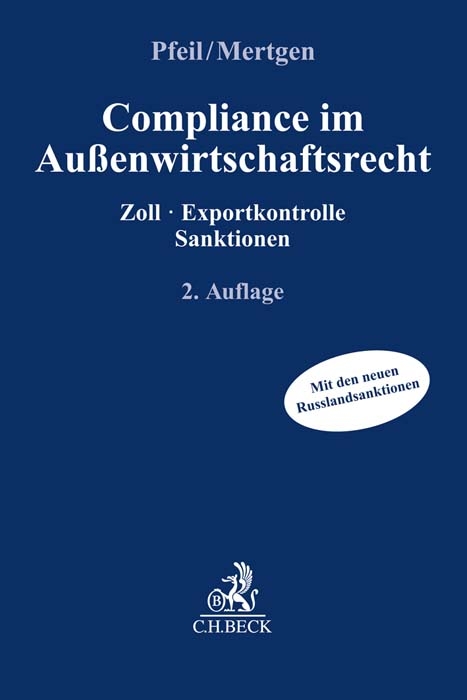 Compliance im Außenwirtschaftsrecht - Julia Pfeil, Bettina Mertgen