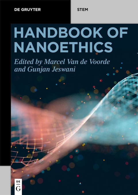 Handbook of Nanoethics - 