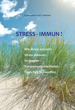STRESS - IMMUN ! - Roland Geisselhart, Christiane Hofmann