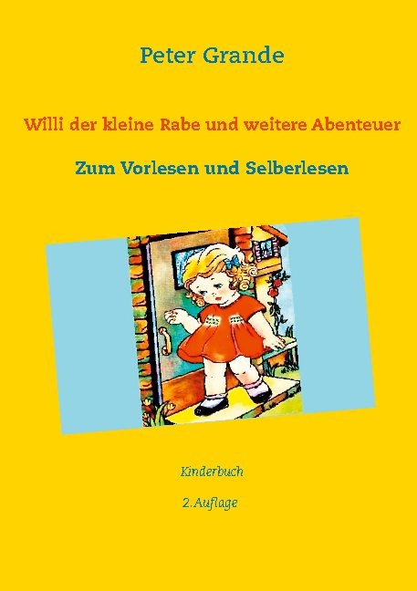 Willi der kleine Rabe und weitere Abenteuer - Peter Grande