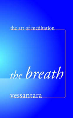 Breath -  Vessantara