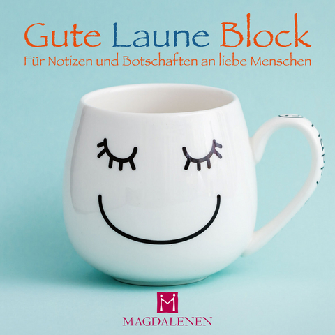 Gute Laune Block Lustige Tasse