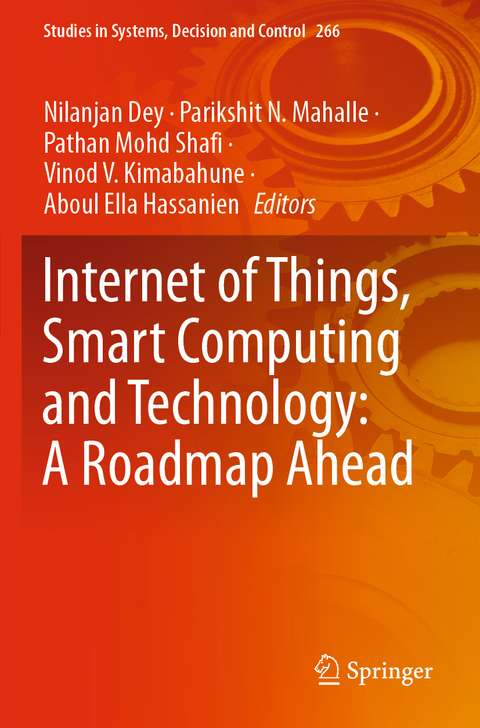 Internet of Things, Smart Computing and Technology: A Roadmap Ahead - 