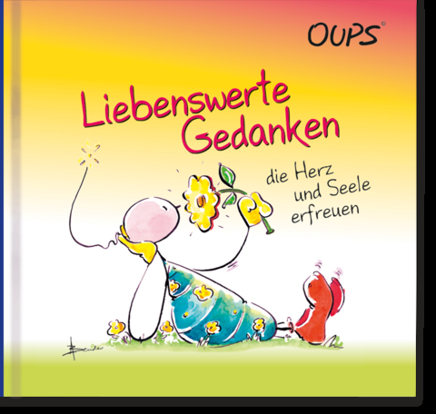 Liebenswerte Gedanken - 