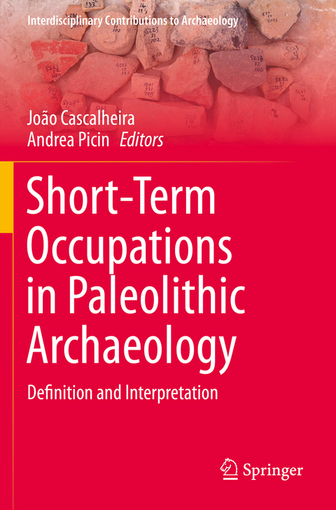 Short-Term Occupations in Paleolithic Archaeology - 