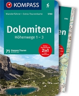 KOMPASS Wanderführer Dolomiten Höhenweg 1 bis 3, 71 Touren mit Extra-Tourenkarte - Michael Will
