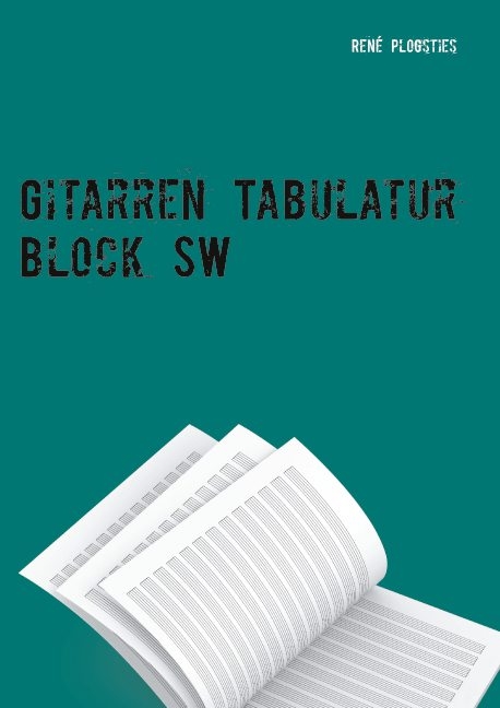 Gitarren Tabulatur Block SW - René Plogsties