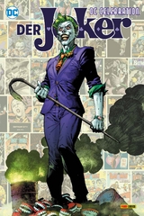 DC Celebration: Der Joker - Scott Snyder, Lee Bermejo, James Tynion IV, Gary Whitta, Greg Miller, Dennis O'Neil, Peter J. Tomasi, Paul Dini, Tom Taylor, Eduardo Medeiros, Brian Azzarello, Tony S. Daniel,  Jock, Mikel Janin, Dan Mora, José Luis García-López, Simone Bianchi, Riley Rossmo, Rafael Albuquerque