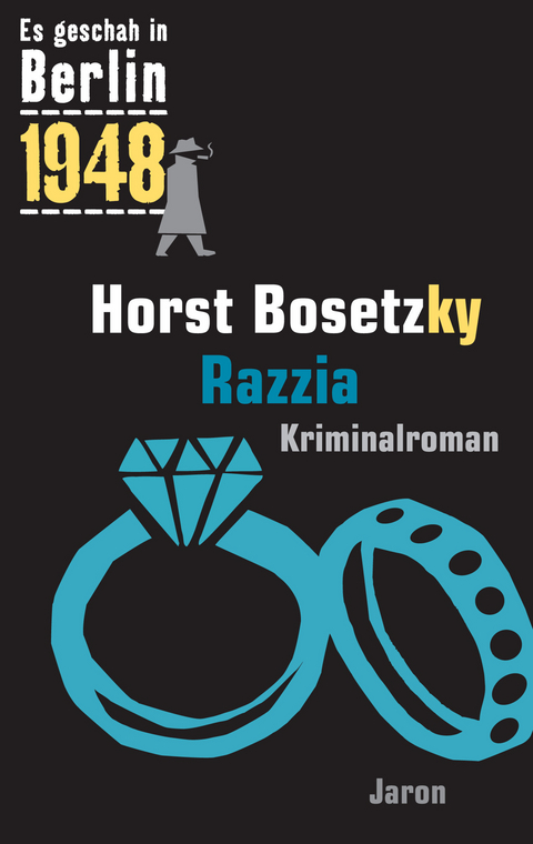 Razzia - Horst Bosetzky