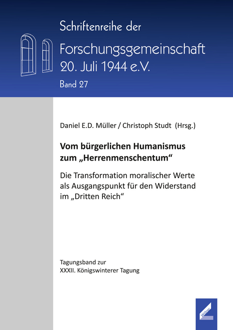 Vom bürgerlichen Humanismus zum „Herrenmenschentum“ - 