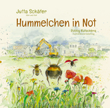 Hummelchen in Not - Jutta Schäfer