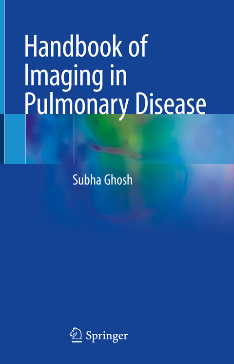 Handbook of Imaging in Pulmonary Disease - Subha Ghosh