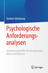 Psychologische Anforderungsanalysen - Heribert Wienkamp