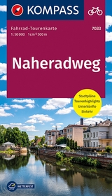 KOMPASS Fahrrad-Tourenkarte Naheradweg 1:50.000 - 