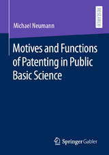 Motives and Functions of Patenting in Public Basic Science - Michael Neumann