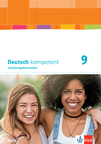 Deutsch kompetent 9. Ausgabe Bayern