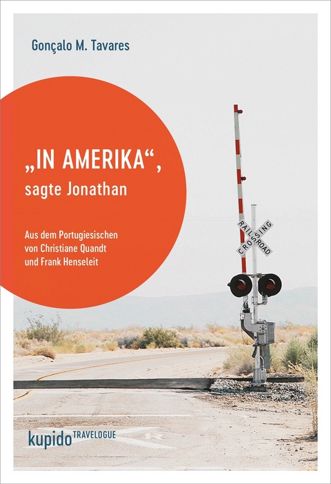 "In Amerika", sagte Jonathan - Gonçalo M. Tavares