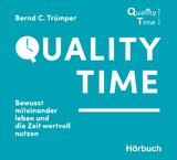 Quality Time - Bernd C Trümper