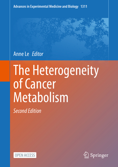 The Heterogeneity of Cancer Metabolism - 